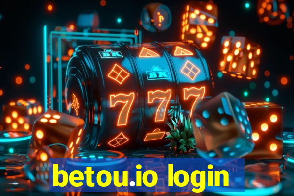 betou.io login